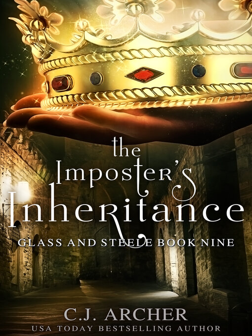 Title details for The Imposter's Inheritance by C.J. Archer - Available